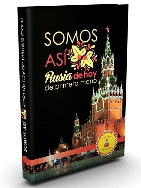 �Somos Asi Rusia de hoy de primera mano: � ������ �� ������ ���. ����������� �����