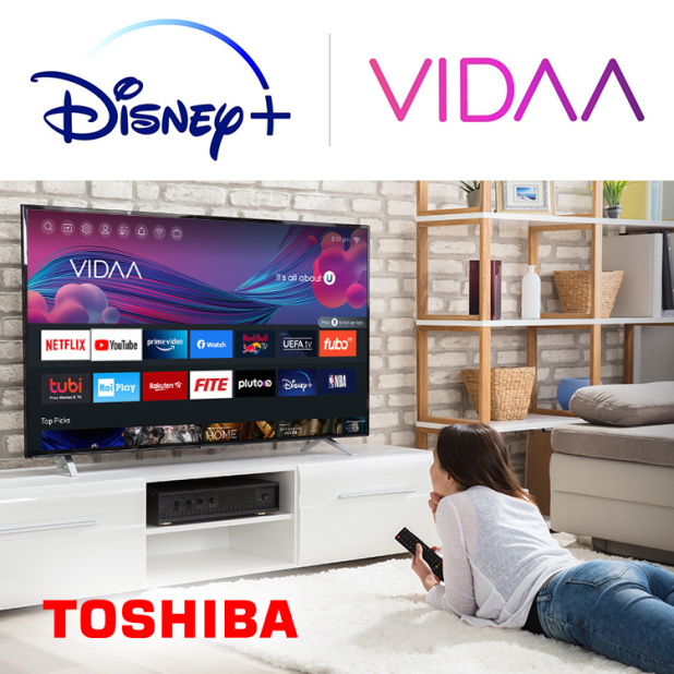   Disney+     Toshiba    VIDAA