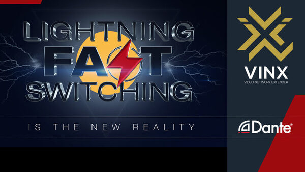 Lightware VINX: новое обновление прошивки для мгновенного переключения Lightware VINX: новое обновление прошивки для мгновенного переключения